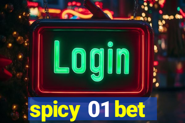 spicy 01 bet